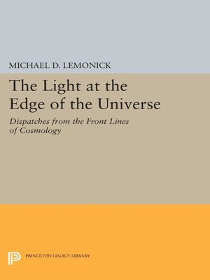 cover image of The Light at the Edge of the Universe